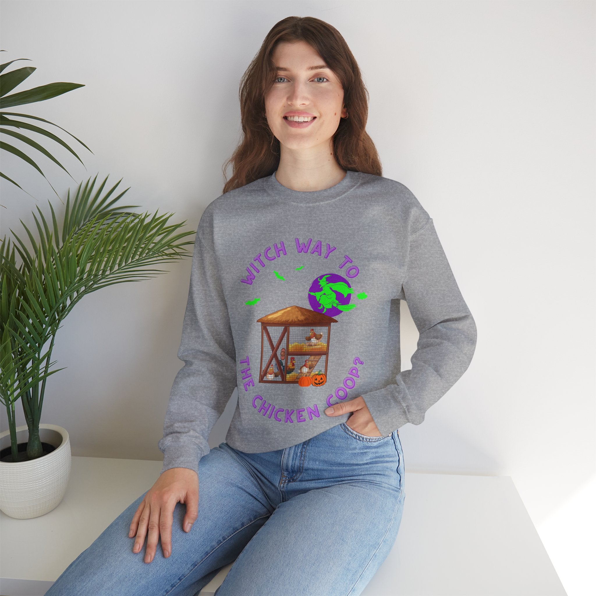 Witch Way to the Chicken Coop? Sweatshirt