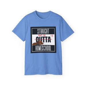 Straight Outta Homeschool! T-Shirt