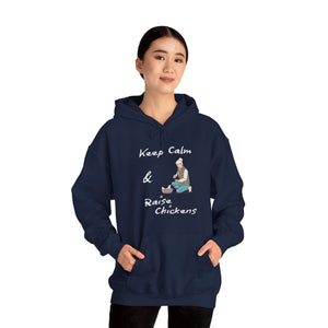 Keep Calm & Raise Chickens Hoodie