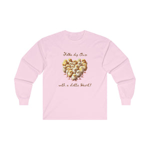 Folks Dig Chix with a Lotta Heart L/S Tee