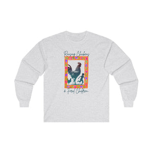 Raising Chickens & Feral Children L/S Tee