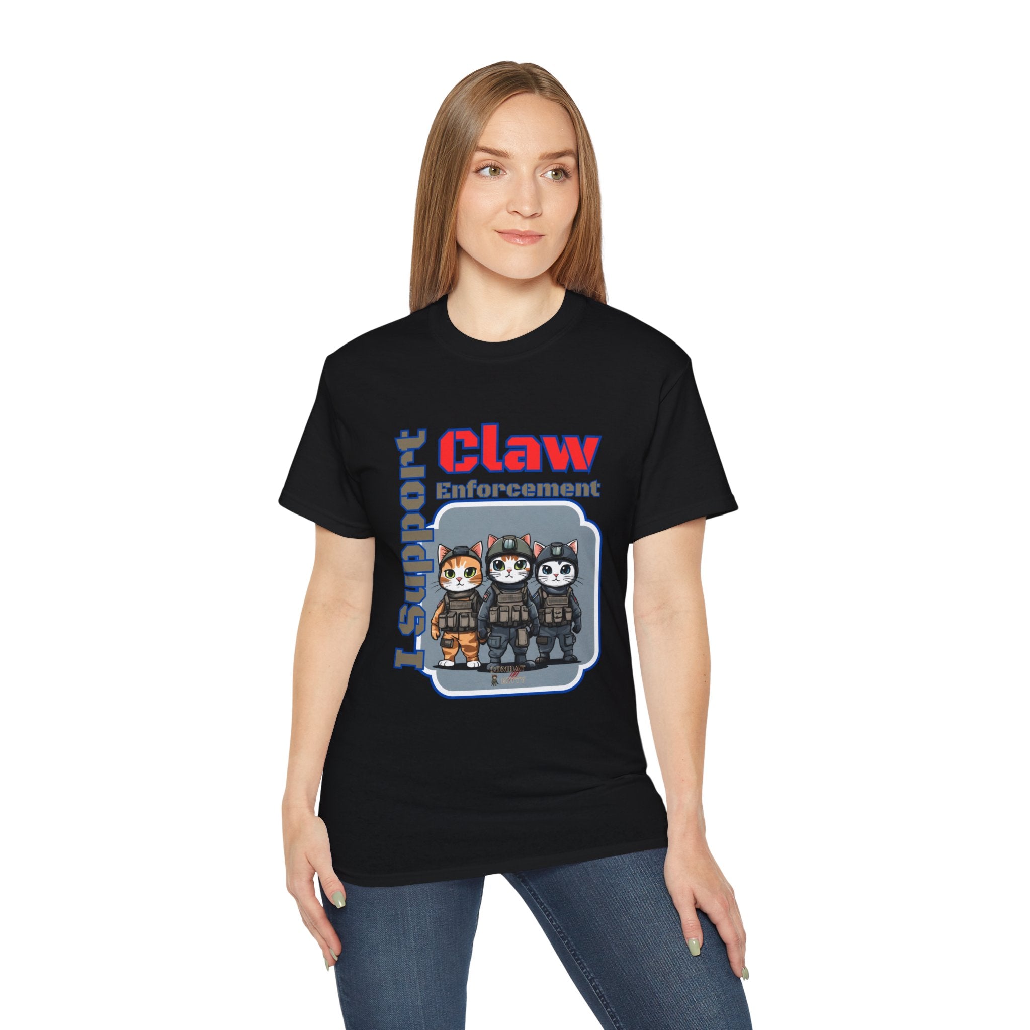 I Support Claw Enforcement! T-Shirt