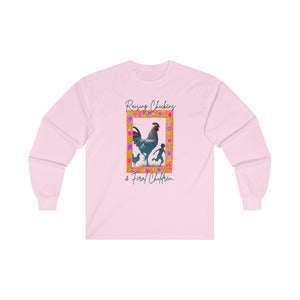 Raising Chickens & Feral Children L/S Tee