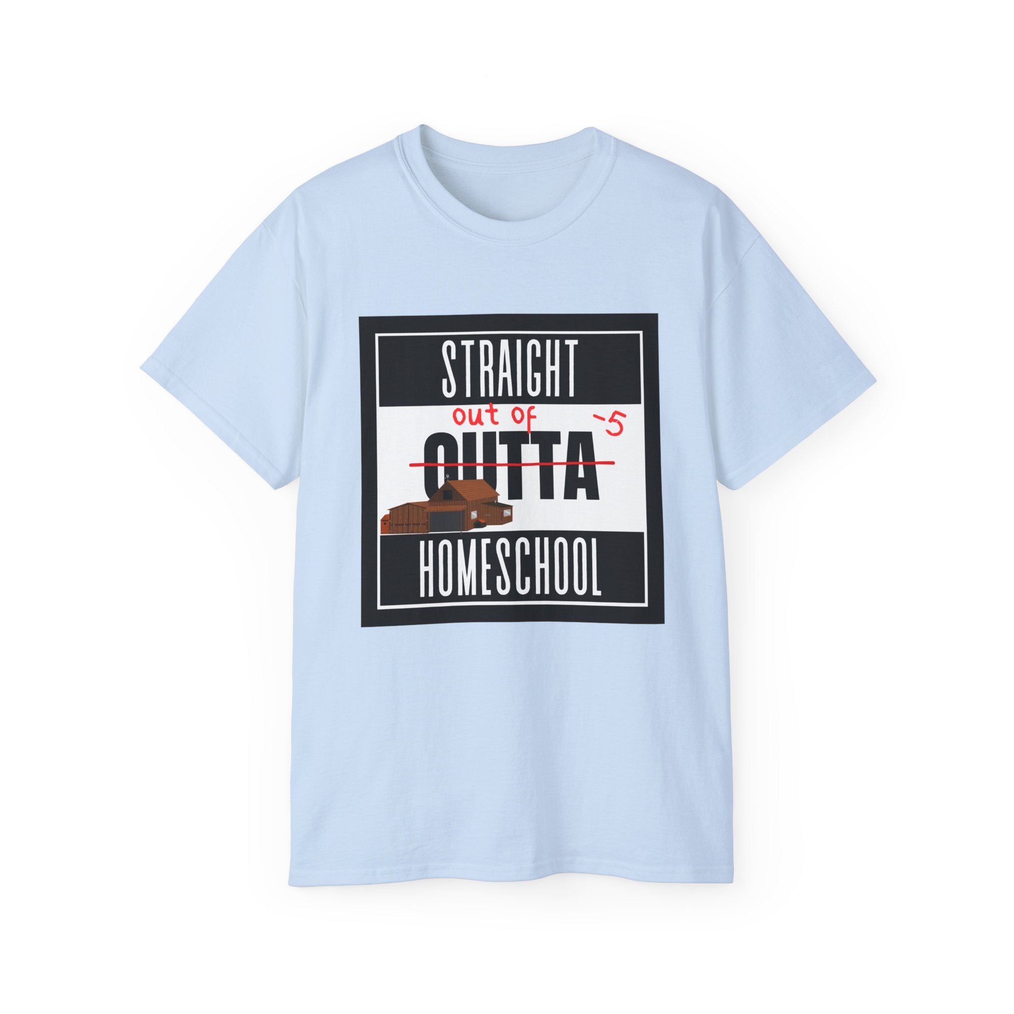 Straight Outta Homeschool! T-Shirt