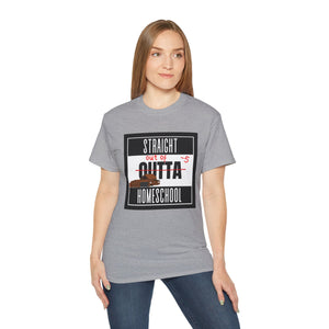 Straight Outta Homeschool! T-Shirt