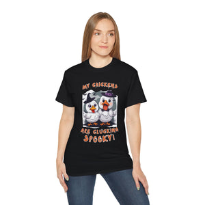 My Chickens are Clucking Spooky! T-Shirt