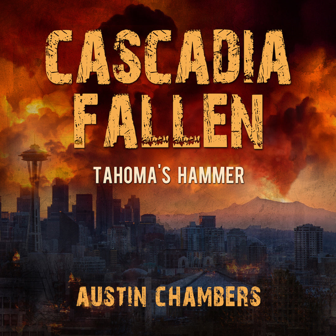 Cascadia Fallen: Tahoma’s Hammer (Audiobook, sold directly by me)